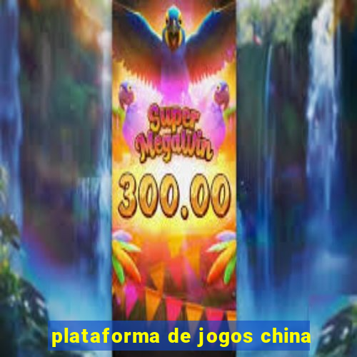 plataforma de jogos china